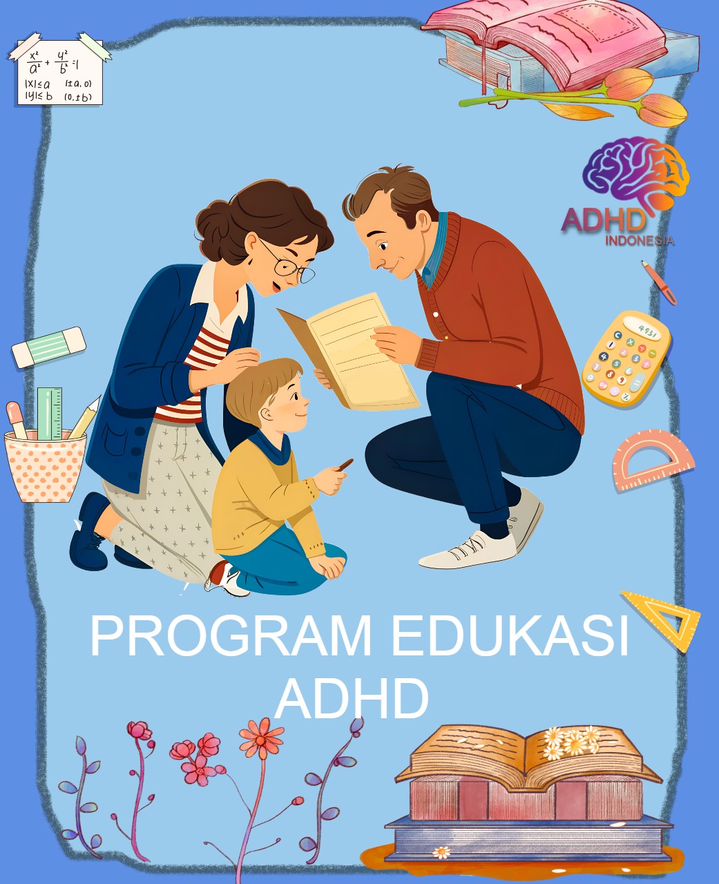Program ADHD Indonesia Kabupaten Tapin Edukasi Dini ADHD untuk Orang Tua