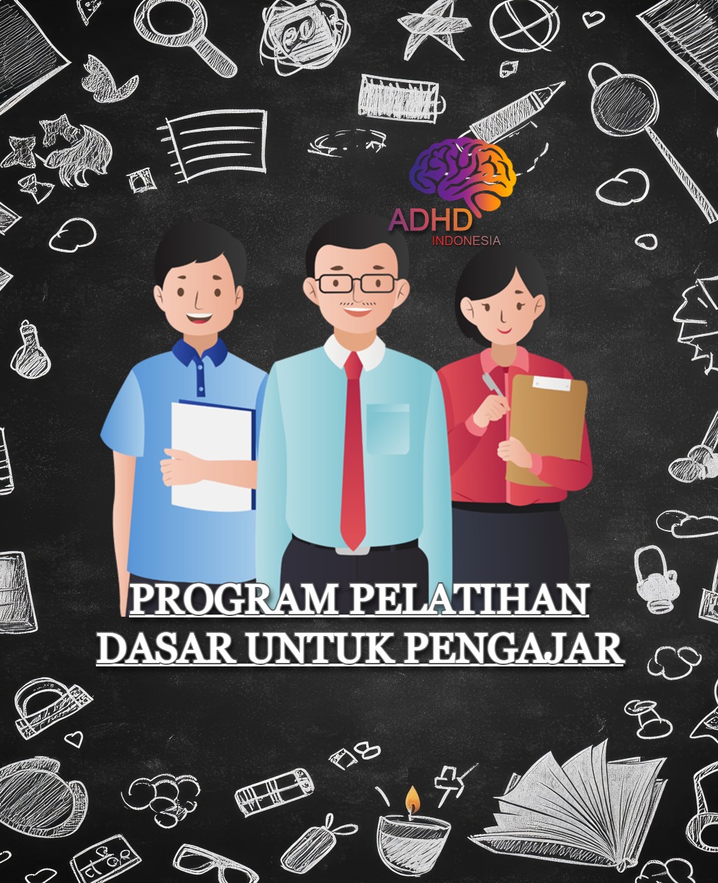 Pelatihan Dasar Pengajar ADHD Indonesia Kabupaten Tapin